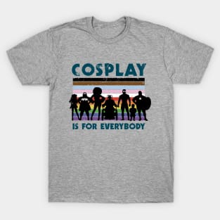 Cosplay is for everybody (Flag) T-Shirt